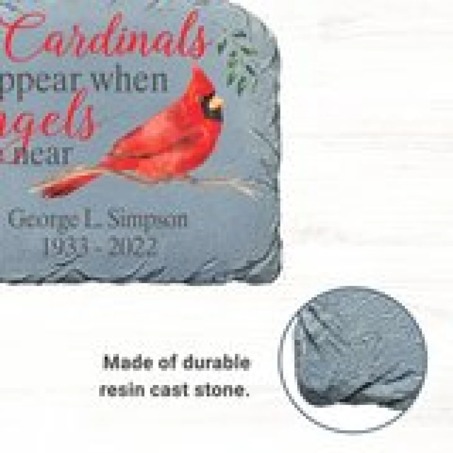 Cardinals Appear When Angels Are Near Memorial Stone