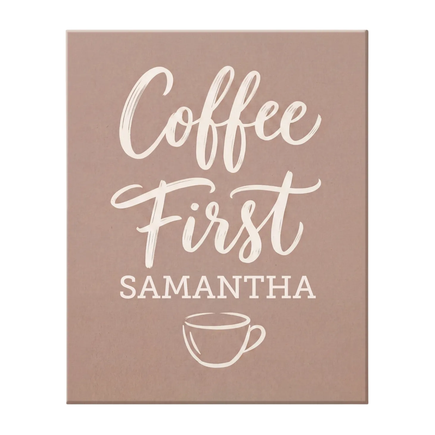 Coffee First Canvas