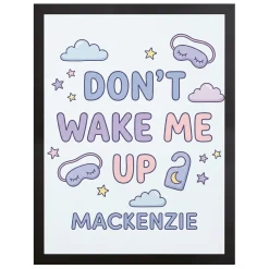 Don't Wake Me Up Canvas