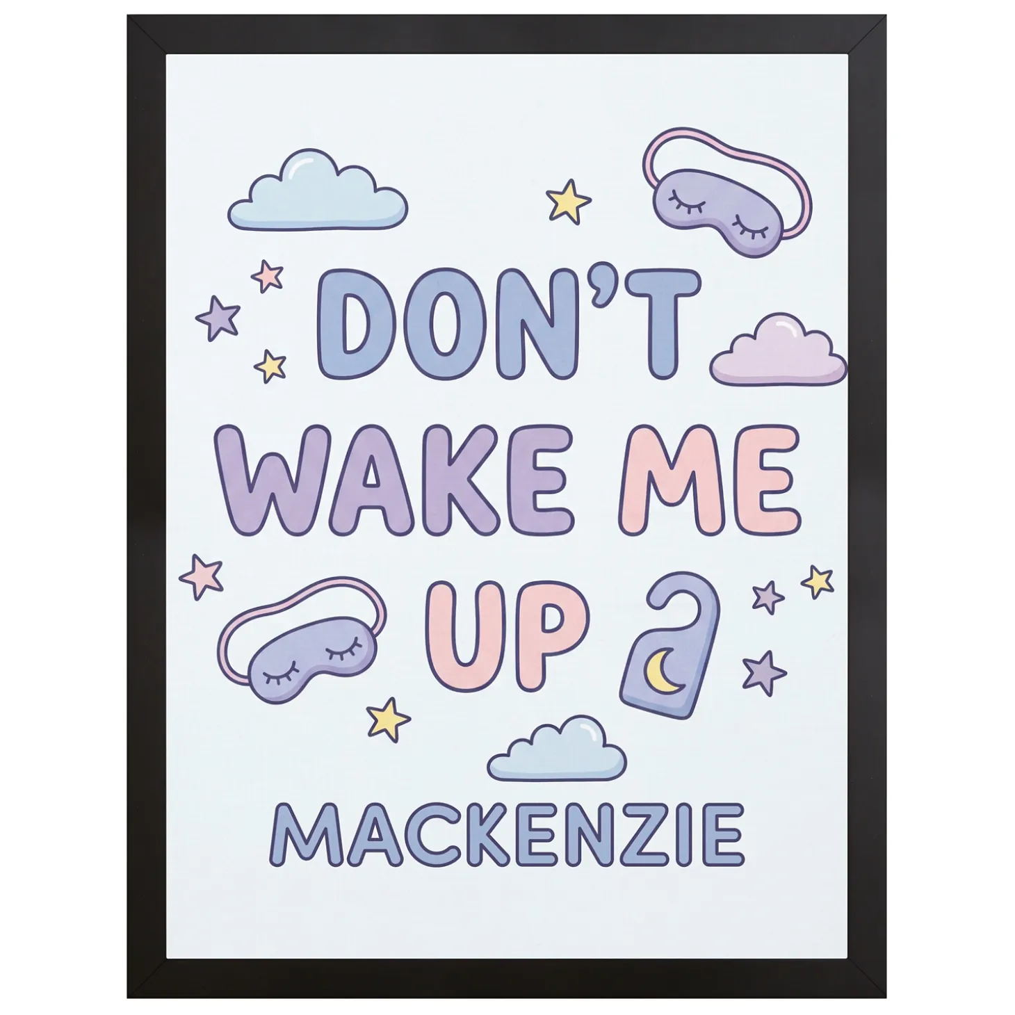 Don't Wake Me Up Canvas