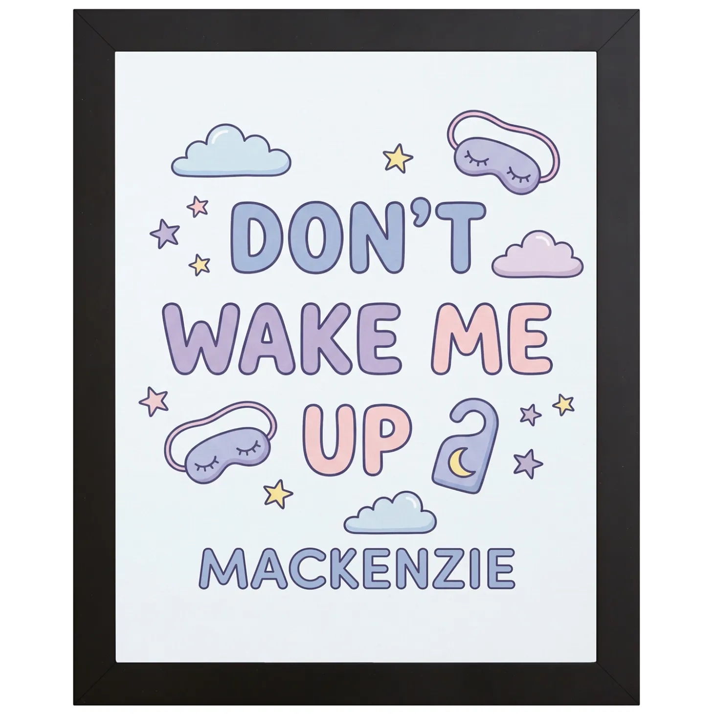 Don't Wake Me Up Canvas