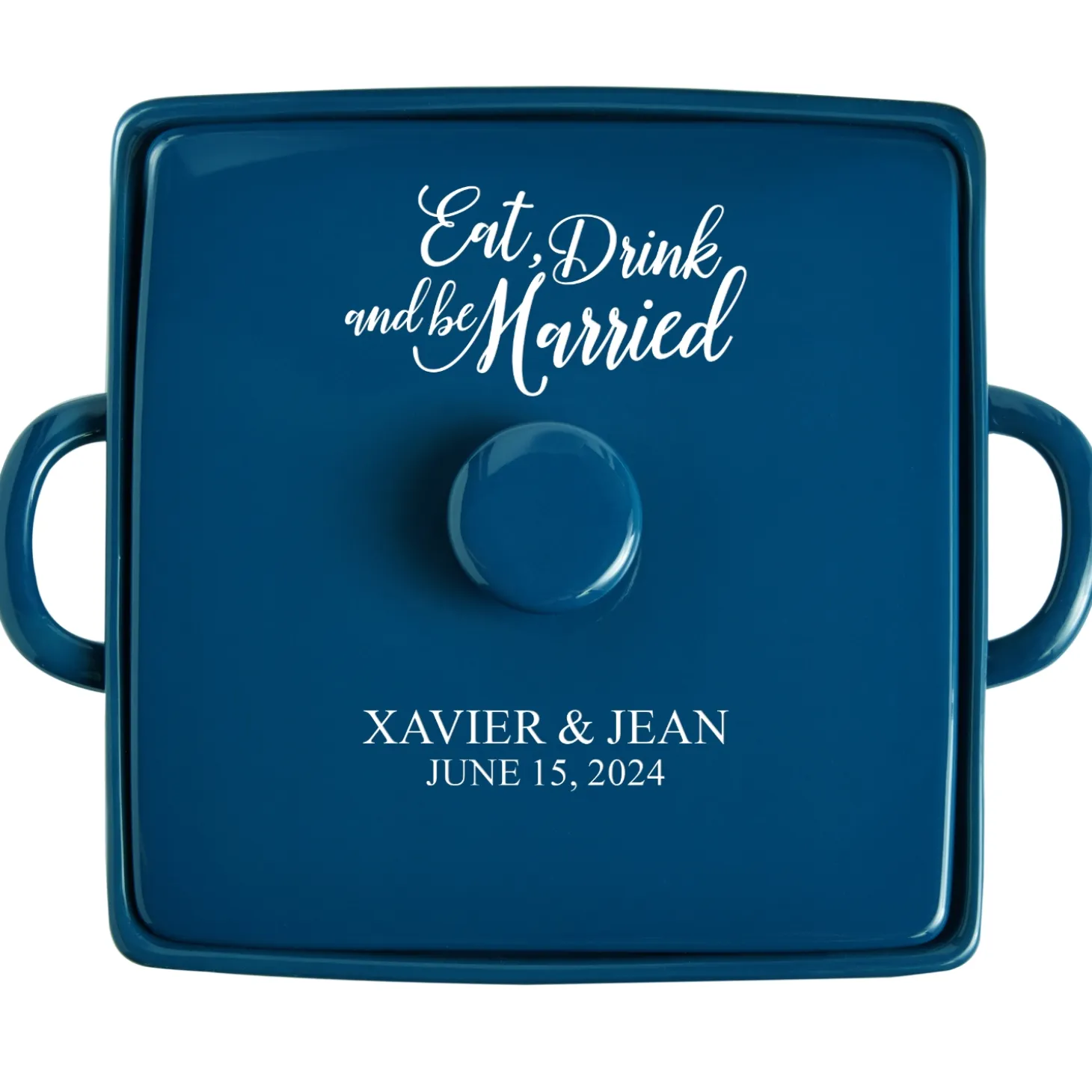 Eat, Drink & Be Married 3qt Square Stoneware Casserole Dish