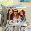 Friends Forever Photo Pillow
