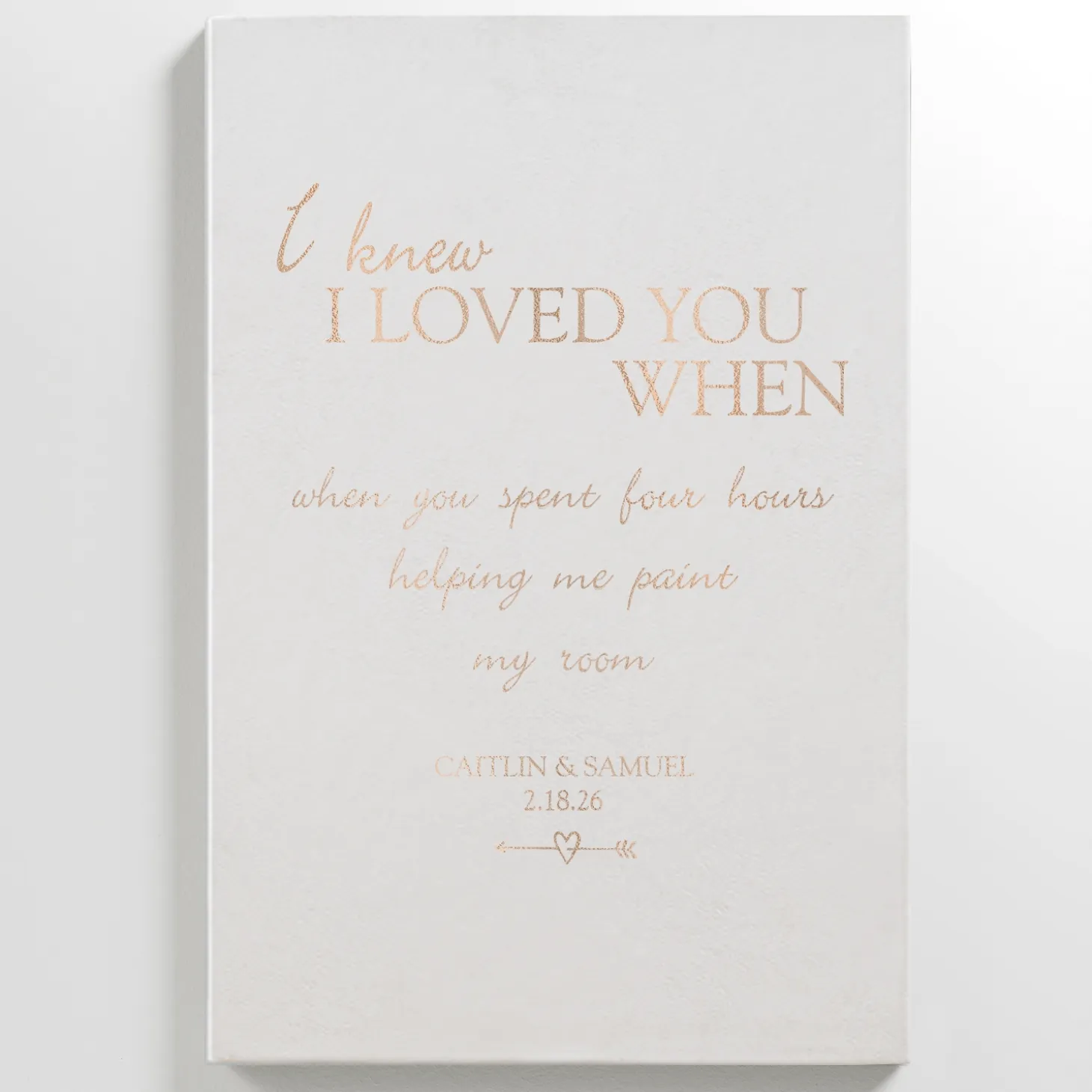 I Knew I Loved You When Leather Wall Art