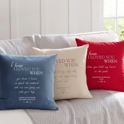 I Knew I Loved You When Throw Pillow