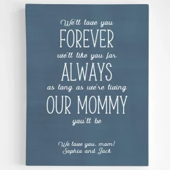 Mommy You Will Be Canvas Art