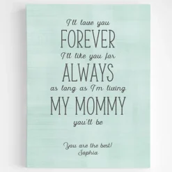 Mommy You Will Be Canvas Art