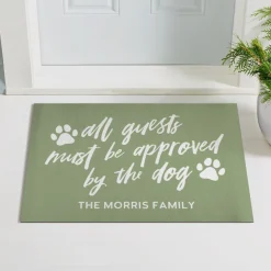 Must Be Approved By The Dog Doormat