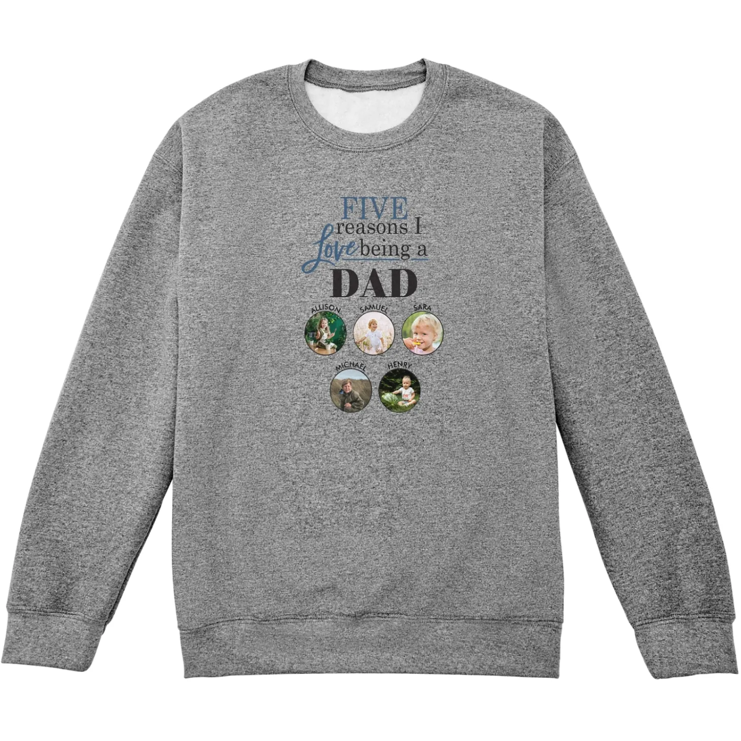 Reasons Why™ Photo Sweatshirt
