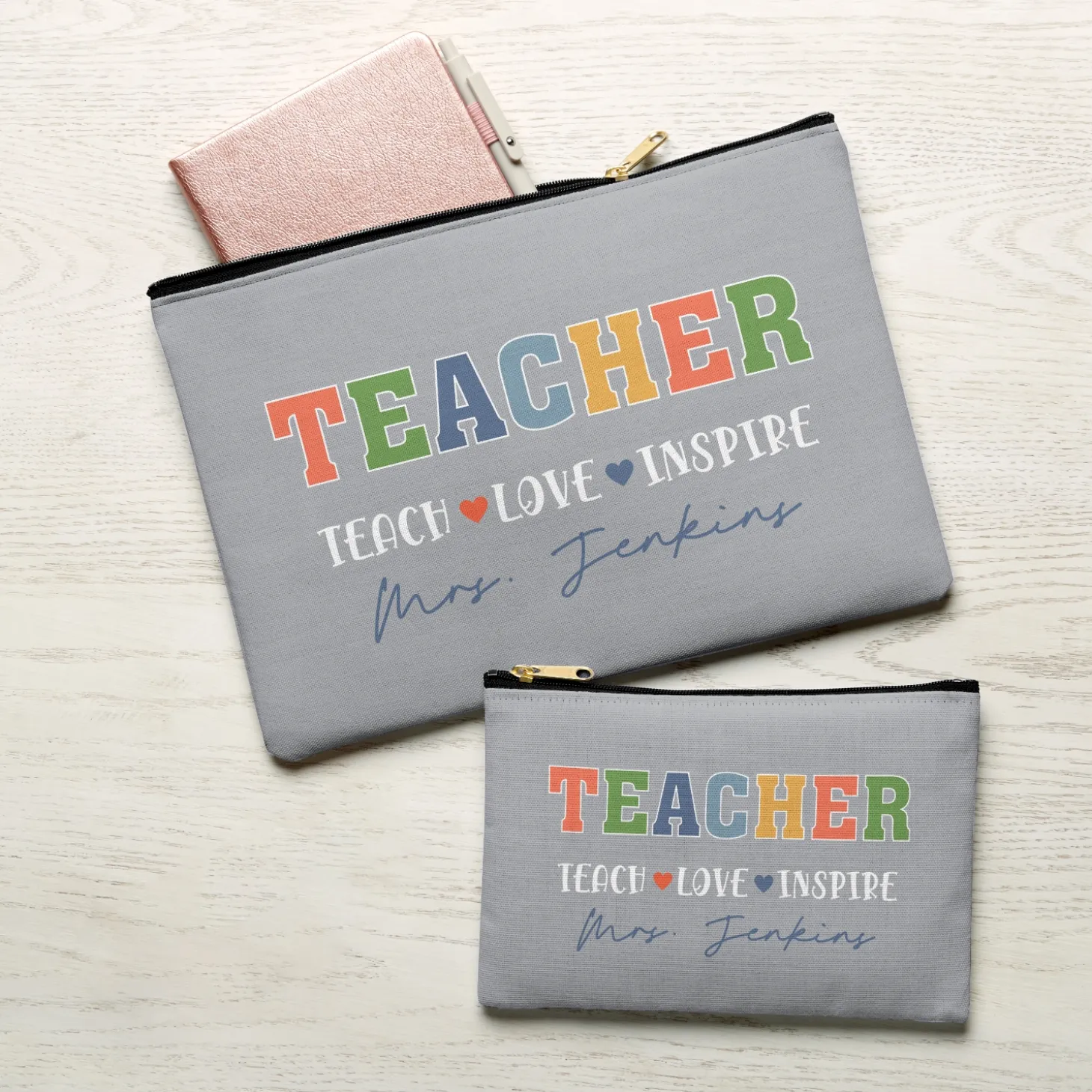 Teach Love Inspire Zipper Pouch