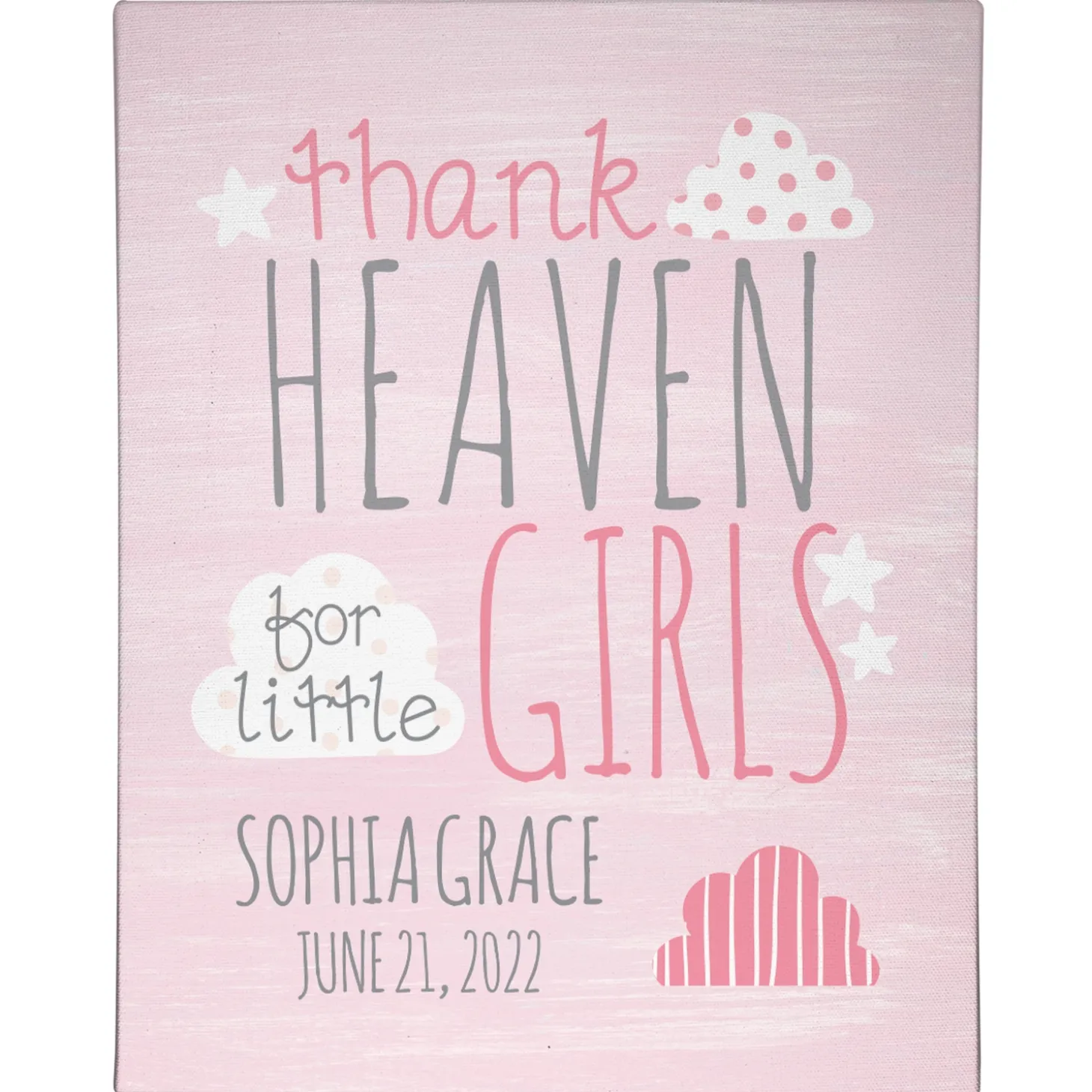 Thank Heaven For You Canvas