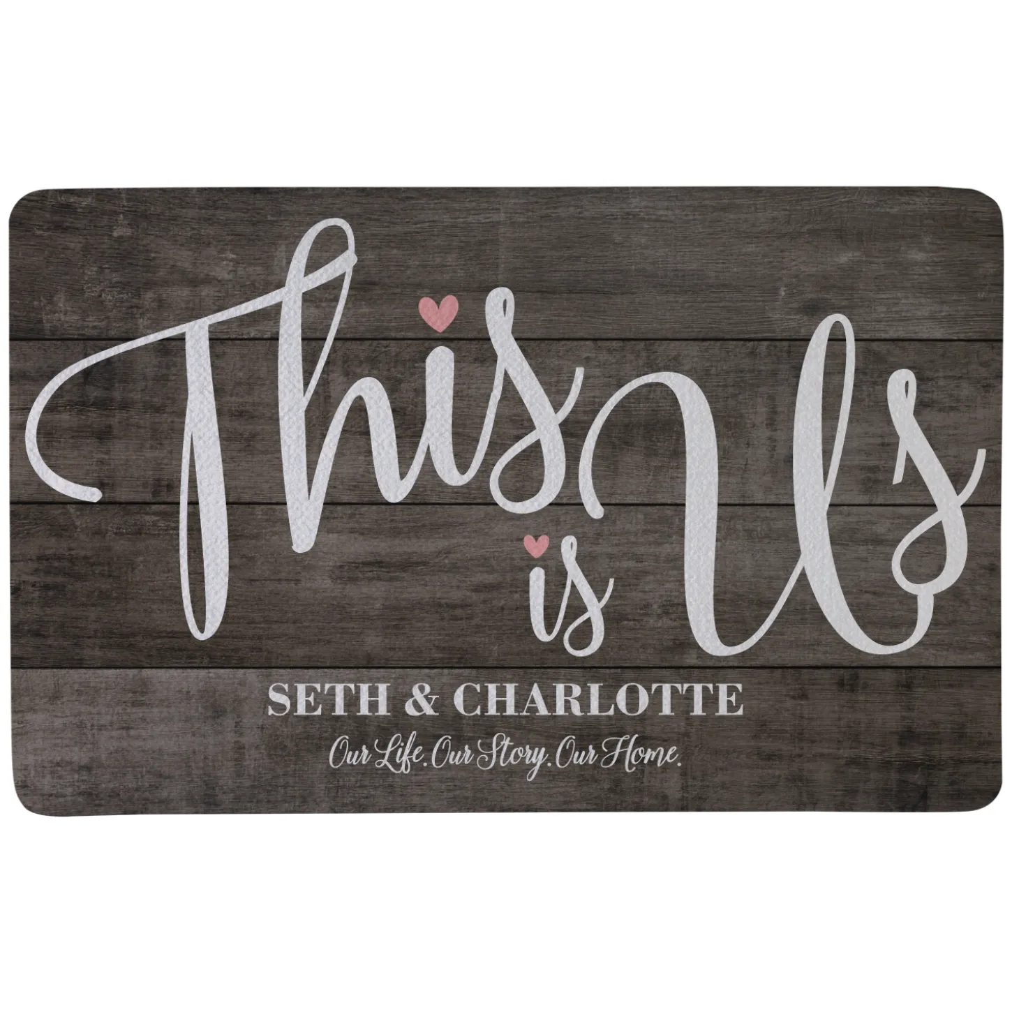 This is Us Wedding Doormat