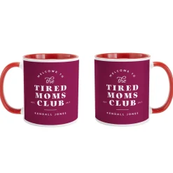 Tired Moms Club Mug