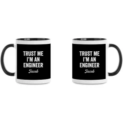 Trust an Engineer Mug