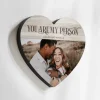 You Are My Person Photo Wood Heart Wall Sign